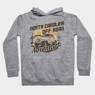 North Carolina Off-Road Adventure: Conquer the Rugged Terrain Hoodie